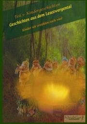 Cover von Geschichten aus dem Lesezwergental, Band1