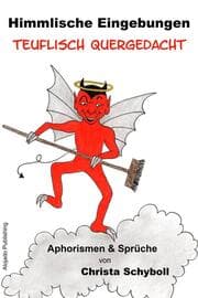 Cover von Himmlische Eingebungen teuflisch quergedacht