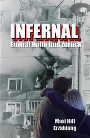 Cover von Infernal - Einmal Hölle und zurück