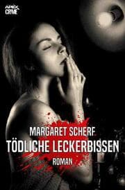 Cover von TÖDLICHE LECKERBISSEN