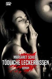 Cover von TÖDLICHE LECKERBISSEN