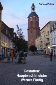 Cover von Gestatten: Hauptwachtmeister Werner Findig