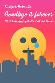 Cover von Goodbye is forever