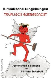 Cover von Himmlische Eingebungen teuflisch quergedacht