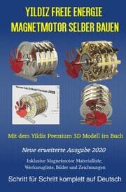 Cover von Yildiz Freie Energie Magnetmotor selber bauen