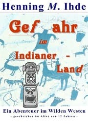 Cover von Gefahr im Indianerland