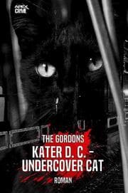 Cover von KATER D. C. - UNDERCOVER CAT