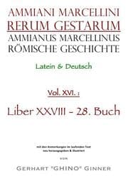 Cover von Ammianus Marcellinus Römische Geschichte XVI.