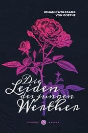 Cover von Die Leiden des jungen Werther Neomorph Design-Edition (Luxury Hardcover)