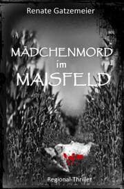 Cover von Mädchenmord im Maisfeld