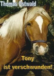 Cover von Tony ist verschwunden!