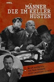Cover von MÄNNER... DIE IM KELLER HUSTEN
