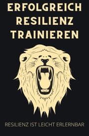 Cover von Erfolgreich Resilienz trainieren