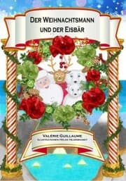 Cover von Der Weihnachtsmann und der Eisbär