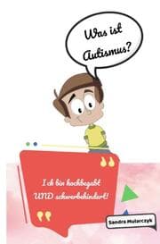 Cover von Ich bin hochbegabt UND schwerbehindert!