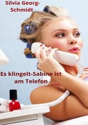 Cover von Es klingelt- Sabine ist am Telefon