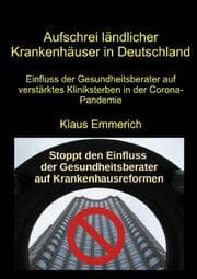 Cover von Aufschrei ländlicher Krankenhäuser in Deutschland