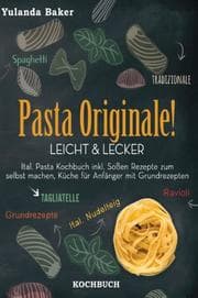 Cover von Pasta Originale! Leicht & Lecker