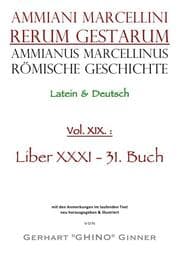 Cover von Ammianus Marcellinus Römische Geschichte XIX.