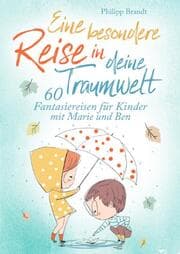 Cover von Eine besondere Reise in deine Traumwelt