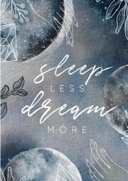 Cover von Notizbuch, Bullet Journal, Journal, Planer, Tagebuch 'Sleep less, Dream more'