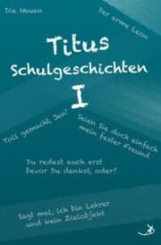 Cover von Titus Schulgeschichten I
