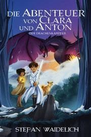Cover von Die Abenteuer von Clara und Anton