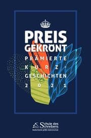 Cover von Preisgekrönt - Prämierte Kurzgeschichten 2021