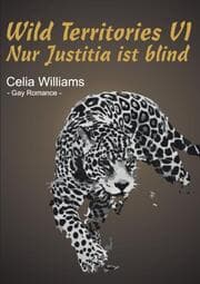 Cover von Wild Territories VI - Nur Justitia ist blind