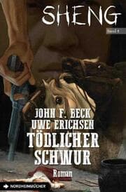Cover von SHENG, Band 4: TÖDLICHER SCHWUR