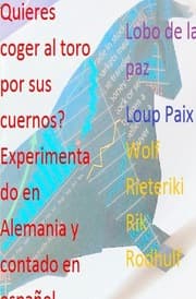 Cover von Quieres coger al toro por sus cuernos? Experimentado en Alemania y contado en español