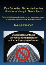 Cover von Das Ende der flächendeckenden Klinikbehandlung in Deutschland