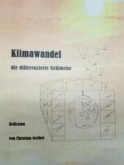 Cover von Klimawandel, die differenzierte Sichtweise