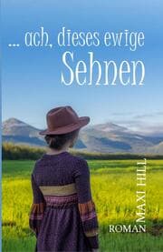 Cover von ...ach, dieses ewige Sehnen