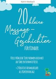 Cover von 20 kleine Massagegeschichten für Kinder