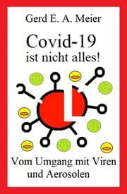 Cover von Covid 19 ist nicht alles
