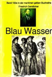 Cover von Friedrich Gerstäcker: Blau Wasser