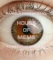 Cover von Pamela Rosenkranz. House of Meme