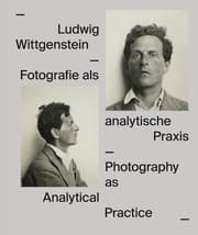 Cover von Ludwig Wittgenstein. Fotografie als analytische Praxis / Photography as Analytical Practice