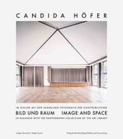 Cover von Raum und Bild. CANDIDA HÖFER im Dialog mit der Sammlung Fotografie der Kunstbibliothek