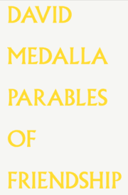 Cover von David Medalla. Parables of Friendship.