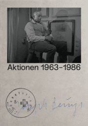 Cover von Joseph Beuys Aktionen 1963-1986 / Joseph Beuys Actions 1963-1986