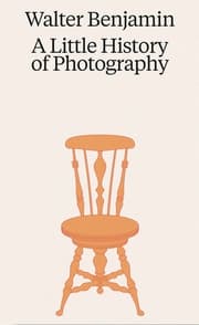 Cover von Walter Benjamin. A Little History of Photography