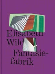 Cover von Elisabeth Wild. Fantasiefabrik
