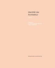 Cover von Identität der Architektur. Band V: Raum - Positionen zur Bedeutung des Raumes in der Architektur