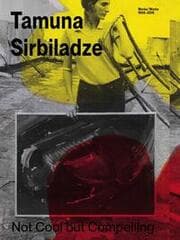 Cover von Tamuna Sirbiladze. Not Cool but Compelling