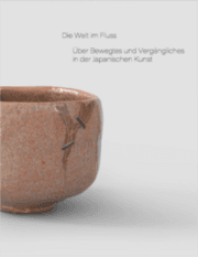 Cover von Die Welt im Fluss. Über Bewegtes und Vergängliches in der Japanischen Kunst