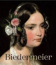 Cover von Biedermeier. Eine Epoche im Aufbruch / Biedermeier. The Rise of an Era