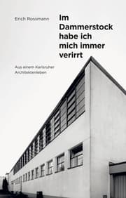 Cover von Erich Rossmann. Im Dammerstock habe ich mich immer verirrt