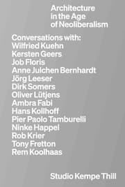 Cover von Kempe Thill. Architecture in the Age of Neoliberalism